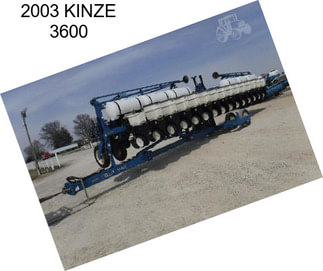 2003 KINZE 3600