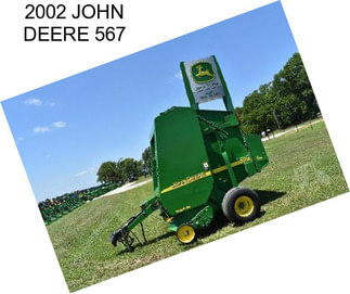 2002 JOHN DEERE 567