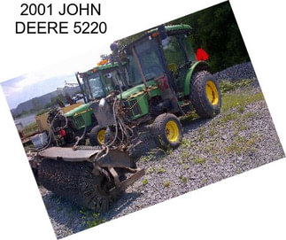 2001 JOHN DEERE 5220