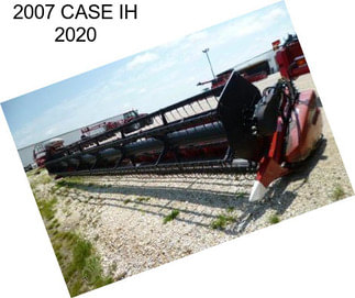 2007 CASE IH 2020