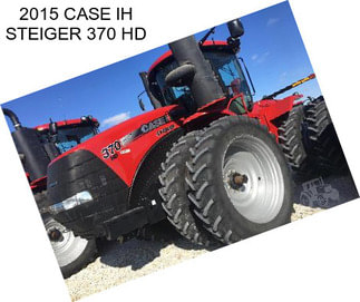 2015 CASE IH STEIGER 370 HD