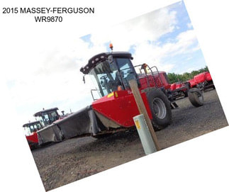 2015 MASSEY-FERGUSON WR9870