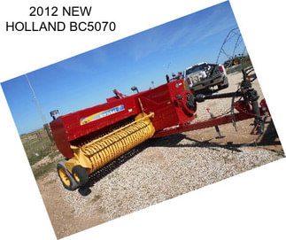 2012 NEW HOLLAND BC5070