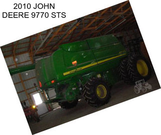 2010 JOHN DEERE 9770 STS