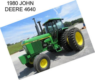 1980 JOHN DEERE 4640