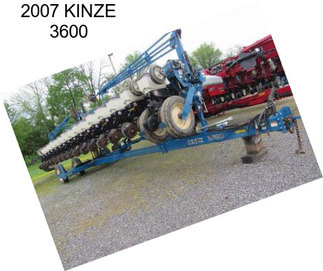 2007 KINZE 3600