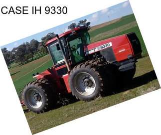 CASE IH 9330