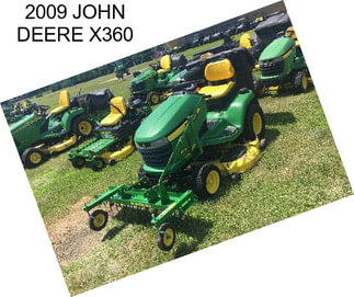 2009 JOHN DEERE X360