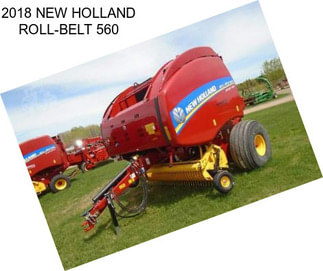 2018 NEW HOLLAND ROLL-BELT 560