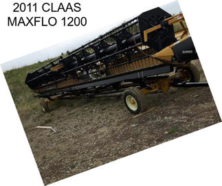 2011 CLAAS MAXFLO 1200