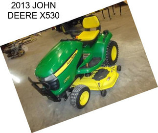 2013 JOHN DEERE X530