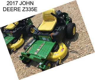 2017 JOHN DEERE Z335E