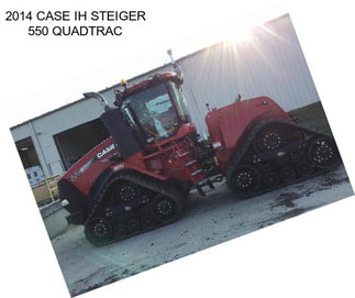 2014 CASE IH STEIGER 550 QUADTRAC