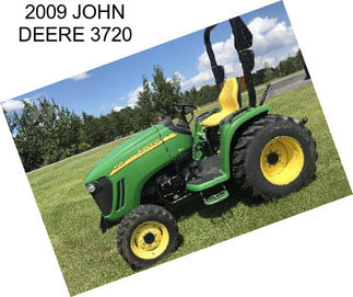 2009 JOHN DEERE 3720