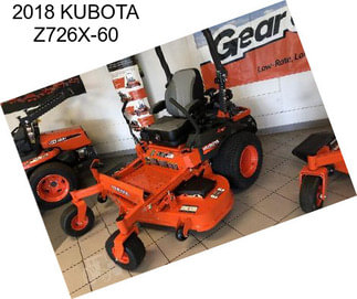 2018 KUBOTA Z726X-60