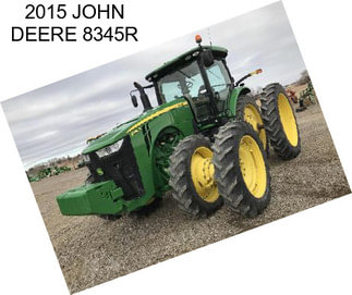 2015 JOHN DEERE 8345R