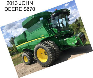 2013 JOHN DEERE S670