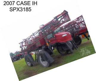 2007 CASE IH SPX3185