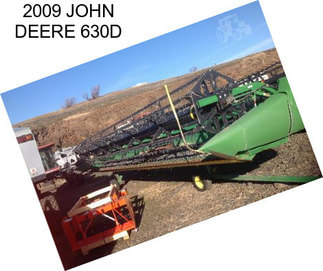 2009 JOHN DEERE 630D