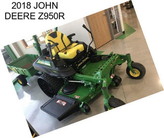 2018 JOHN DEERE Z950R