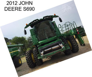 2012 JOHN DEERE S690