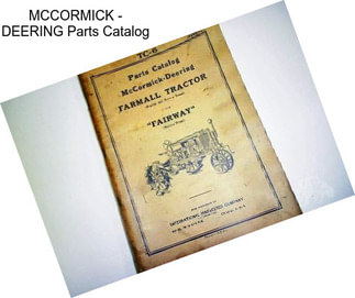 MCCORMICK - DEERING Parts Catalog