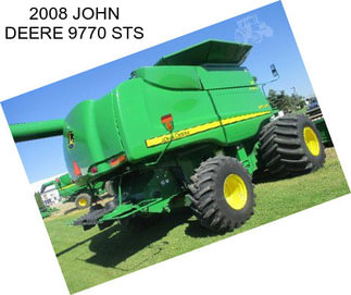 2008 JOHN DEERE 9770 STS