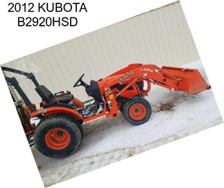 2012 KUBOTA B2920HSD