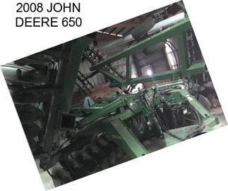 2008 JOHN DEERE 650