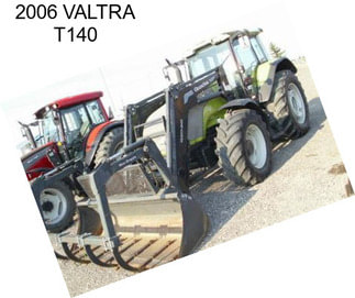 2006 VALTRA T140