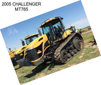 2005 CHALLENGER MT765