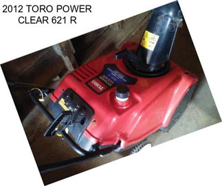 2012 TORO POWER CLEAR 621 R