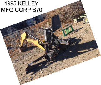 1995 KELLEY MFG CORP B70