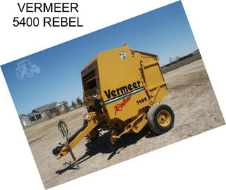 VERMEER 5400 REBEL