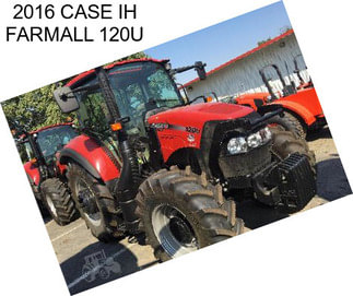 2016 CASE IH FARMALL 120U