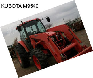 KUBOTA M9540