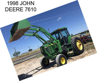 1998 JOHN DEERE 7610