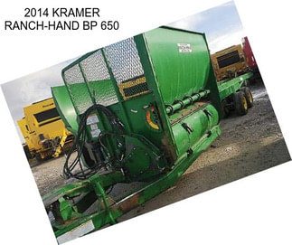 2014 KRAMER RANCH-HAND BP 650