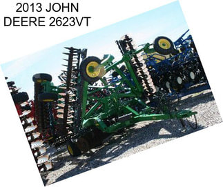 2013 JOHN DEERE 2623VT