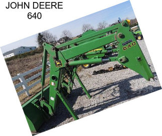 JOHN DEERE 640