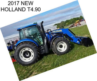 2017 NEW HOLLAND T4.90