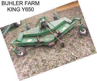 BUHLER FARM KING Y650