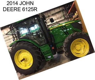 2014 JOHN DEERE 6125R