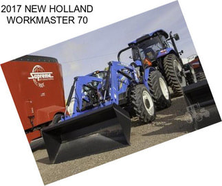 2017 NEW HOLLAND WORKMASTER 70