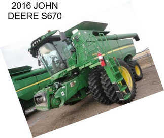 2016 JOHN DEERE S670