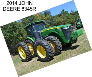 2014 JOHN DEERE 8345R