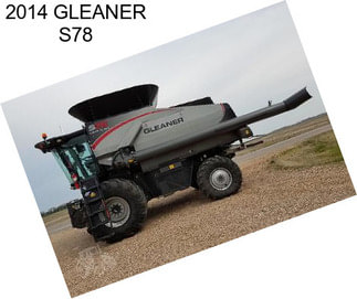 2014 GLEANER S78