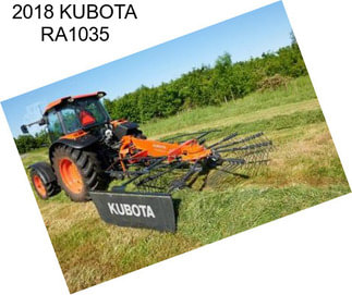 2018 KUBOTA RA1035