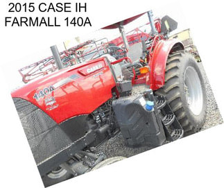 2015 CASE IH FARMALL 140A