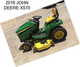 2016 JOHN DEERE X570